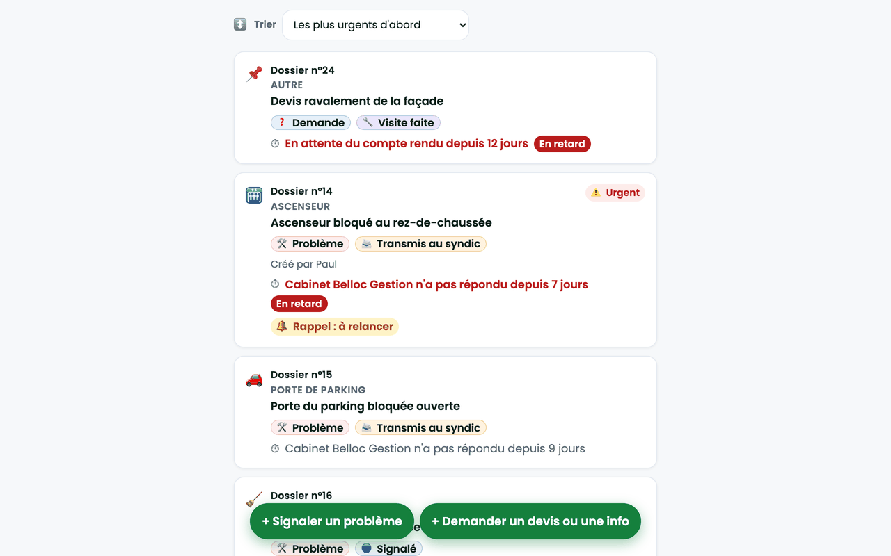 Registre des dossiers de SyndicRadar : où en est chaque dossier, un dossier urgent en retard, le nombre de jours sans réponse et le bouton pour demander un devis ou une info