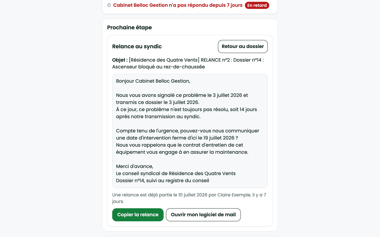 Panneau de relance préparé par SyndicRadar : message prêt à copier et rappel qu'une relance est déjà partie, avec sa date et son auteur